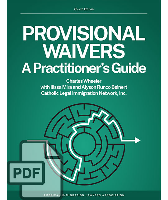 Provisional Waivers: A Practitioner's Guide